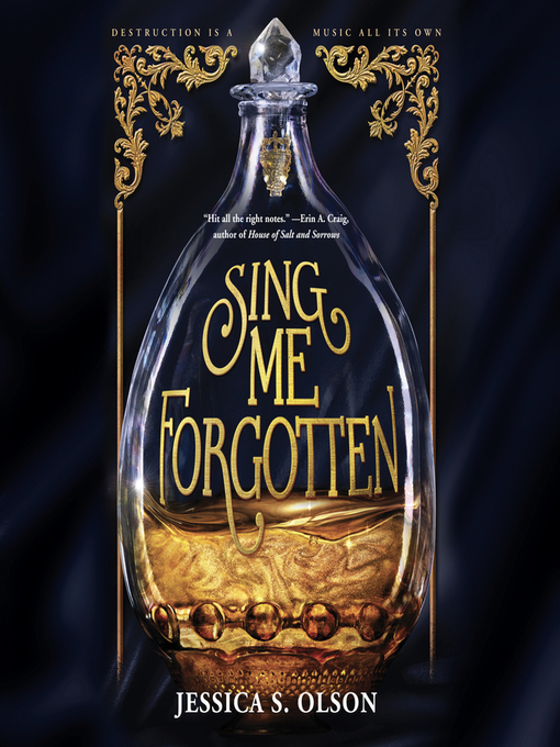 Title details for Sing Me Forgotten by Jessica S. Olson - Wait list